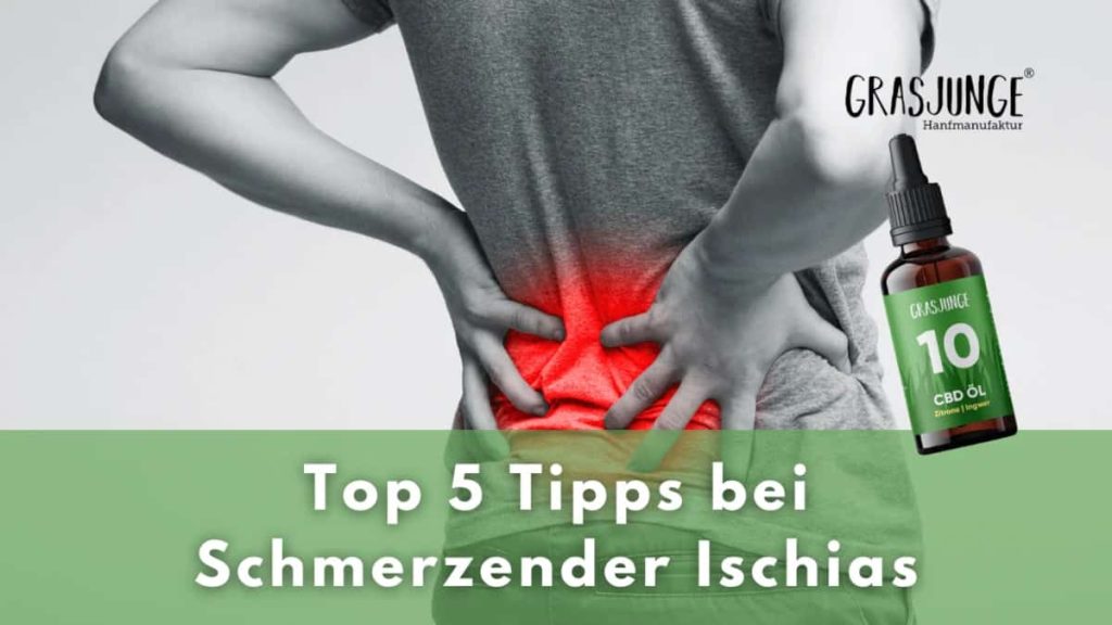 Schmerzender Ischias - Schmerz im Rücken und CBD