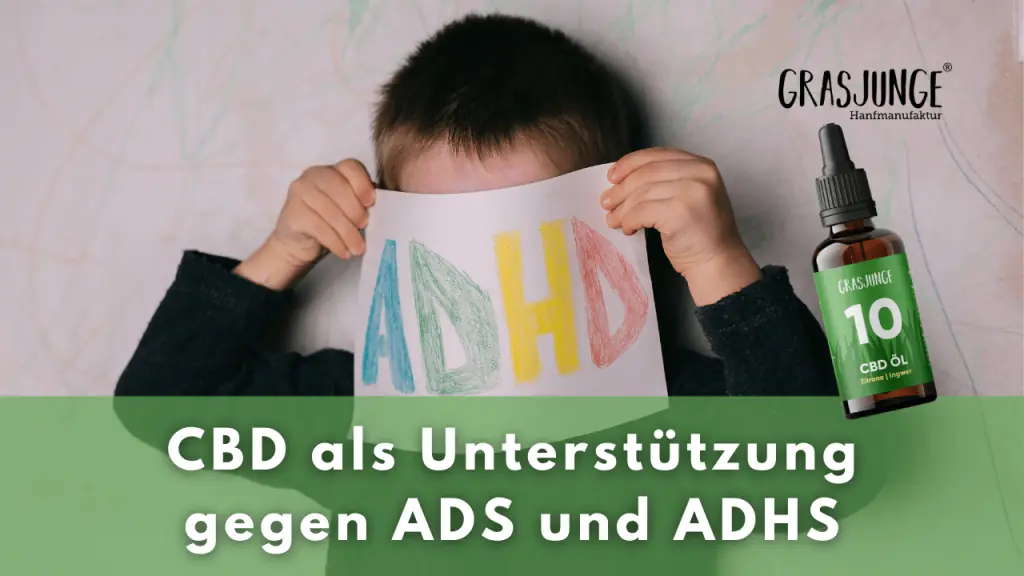 CBD Hilfe für ADS